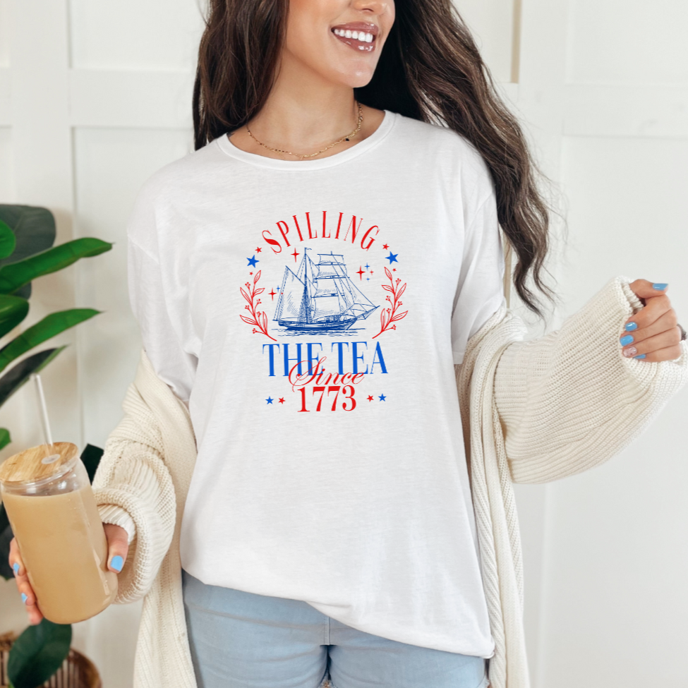Spilling the Tea Since 1773 Graphic Tee